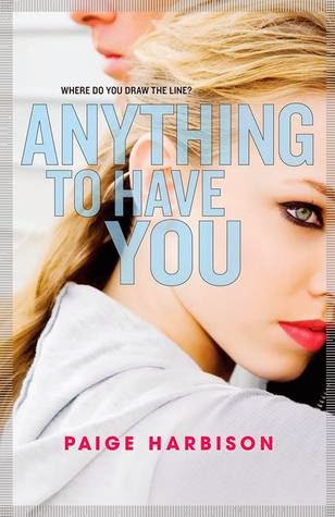 book cover of Anything To Have You by Paige Harbison