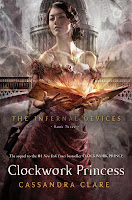 book cover of Clockwork Princess by Cassandra Clare