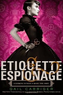 book cover of Etiquette & Espionage by Gail Carriger