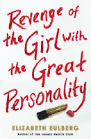 book cover of Revenge of the Girl with the Great Personality by Elizabeth Eulberg