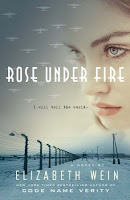 book cover of Rose Under Fire by Elizabeth Wein