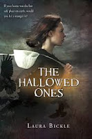 book cover of The Hallowed Ones by Laura Bickle