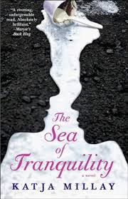 book cover of The Sea of Tranquility by Katja Millay