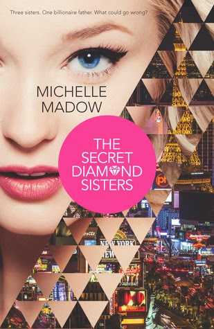 book cover of The Secret Diamond Sisters by Michelle Madow