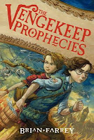 book cover of The Vengekeep Prophecies by Brian Farrey