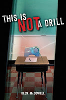 book cover of This Is Not A Drill by Beck McDowell