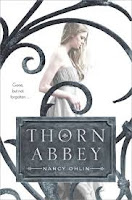 book cover of Thorn Abbey by Nancy Ohlin