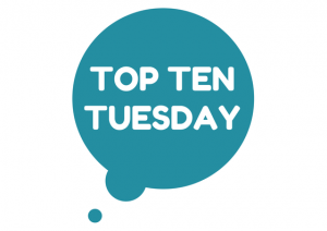 Top Ten Tuesday