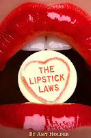 book cover of The Lipstick Laws by Amy Holder