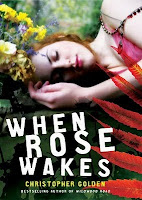 book cover of When Rose Wakes by Christopher Golden